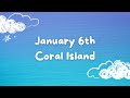 Coral Island | Twitch VOD | January 6th