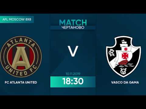 AFL19. America. Primera. Day 21. FC Atlanta United - Vasco Da Gama