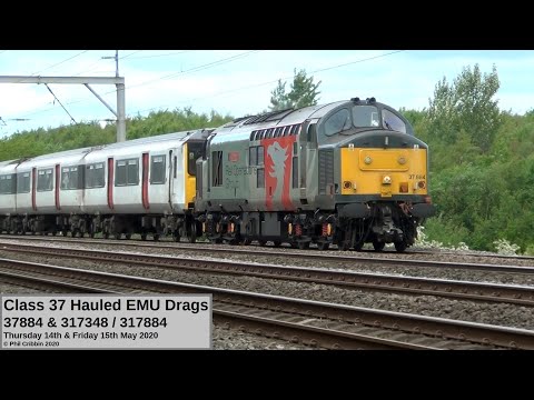 Class 37 Hauled EMU Drags - 14th & 15th May 2020