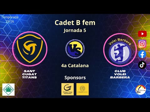 Cv Sant Cugat Titans vs Cv Barberà, Cadet B femení, J5 , 16/11/25, 4a catalana, #Aymibarberà!!