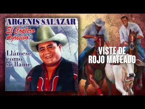 Viste De Rojo Mateado - Argenis Salazar | Música Llanera