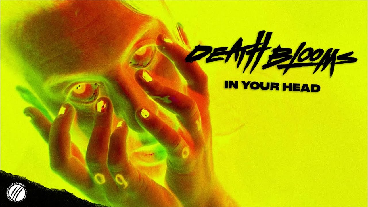 In Your Head | Death Blooms | In Your Head