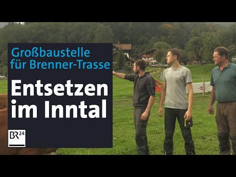 Riesige Baustellen für Brenner-Nordzulauf: Entsetzen im Inntal | Abendschau | BR24