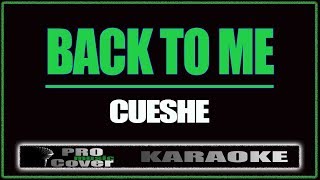 Download lagu Back to me - CUESHE (KARAOKE) mp3 Download lagu Back to me - CUESHE (KARAOKE) mp3
