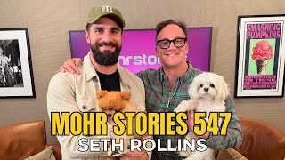 Mohr Stories 547: Seth Rollins