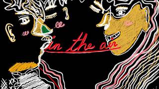 In the air Music Video