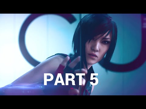 Mirror's Edge Catalyst Gameplay Walkthrough Part 5 [1080p HD 60FPS] - No Commentary