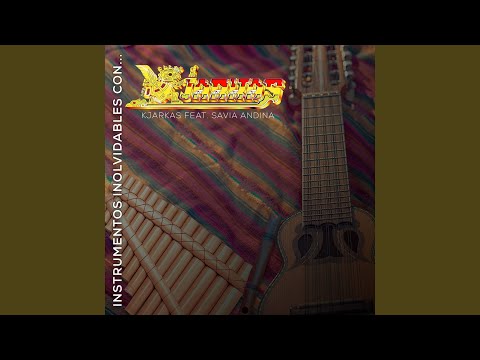 Antawara - Los Kjarkas