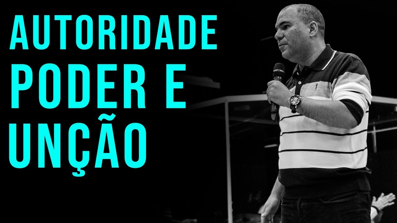 AUTORIDADE, PODER E UNÇÃO - BRUNO MONTEIRO