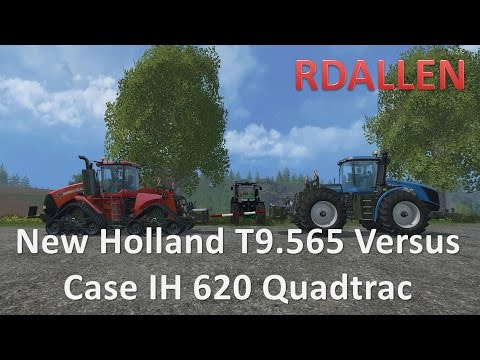 New Holland T9 565 versus Case IH 620 Quadtrac Farming Simulator 15