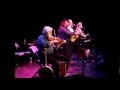 Barney McKenna The Dubliners I Wish I Had Someone To Love Me 5 04 12 RIP