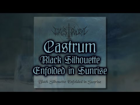 CASTRUM \\ Black Silhouette Enfolded in Sunrise [Full Album, 1998] | Croatian Black Metal