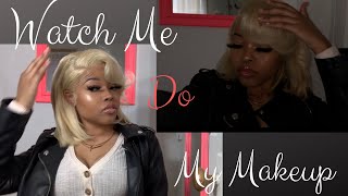 Watch me do my makeup to go nowhere lol || Quarantined & Bored
