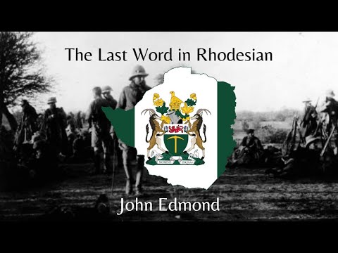 “The Last Word in Rhodesian” — Historical Lyric Video