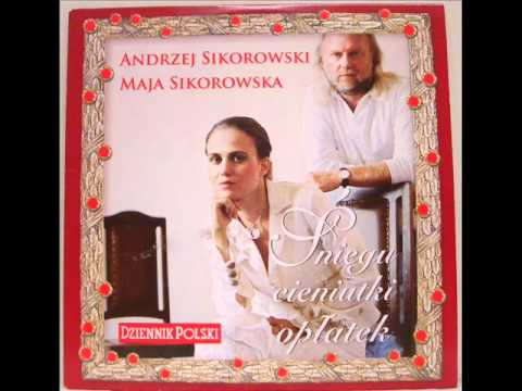 Andrzej Sikorowski - Śniegu Cieniutki Opłatek