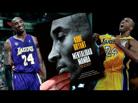 El Método Kobe Transforma tu Vida con la Mentalidad Mamba