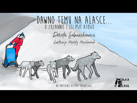 Dawno Temu Na Alasce...