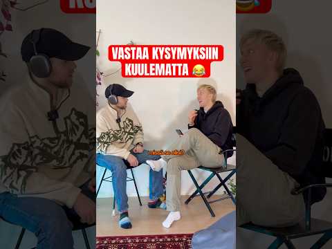 Vastaa kysymyksiin KUULEMATTA 😂