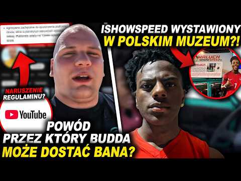 BUDDA MOŻE STRACIĆ KONTO NA YOUTUBIE?! (ISHOWSPEED, MARCIN DUBIEL, SZYMOOL, NITRO, KAWIAQ)