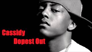 Cassidy - Dopest Out (Meek Mill Diss) [Official]