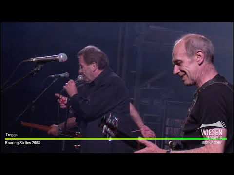 WIESEN ARCHIV - TEIL 72 - The Troggs - Roaring Sixties 2008