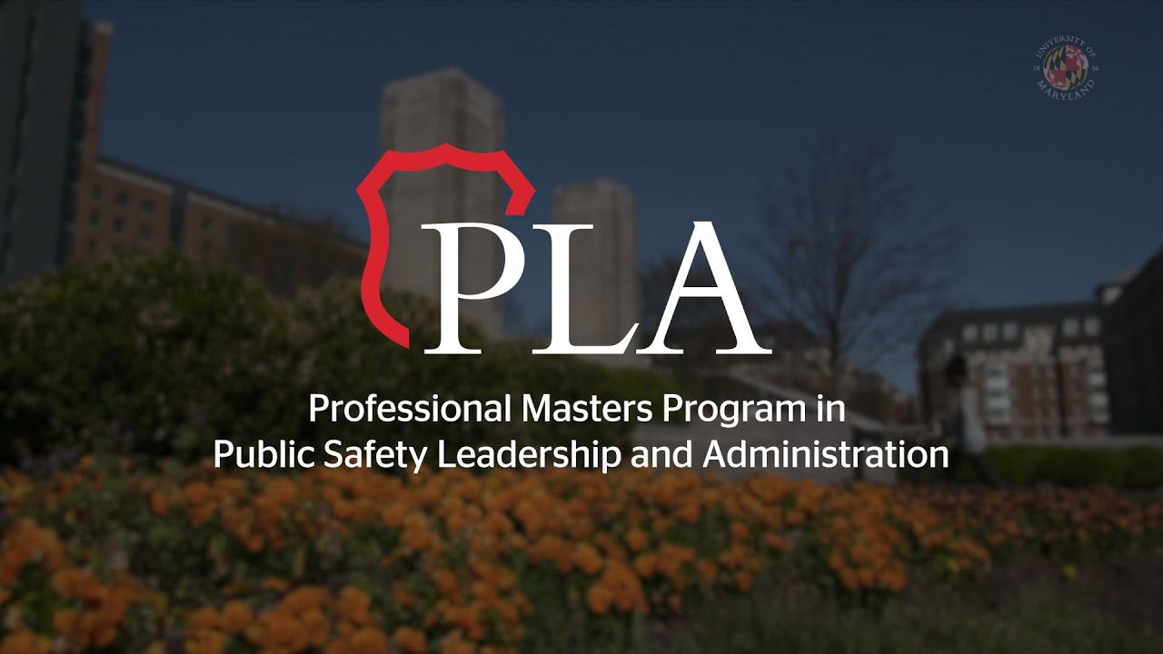 Public Safety Leadership & Administration Professional Master's Program