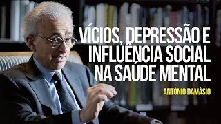 Vícios, depressão e influência social na saúde mental