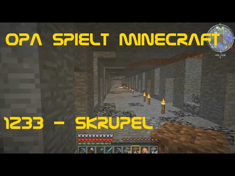 Opa spielt Minecraft 1233 - Skrupel
