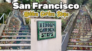 Hidden Garden Steps , San Francisco Attractions , California, USA  / San Francisco travel Vlog #usa