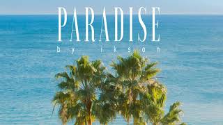 Ikson   Paradise-Official