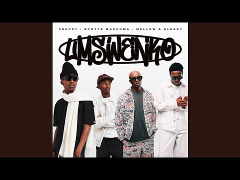 Xduppy,Scotts Maphuma, Mellow & Sleazy - Khuthuzile(Official Audio) feat. DJ Maphorisa, Pushkin...