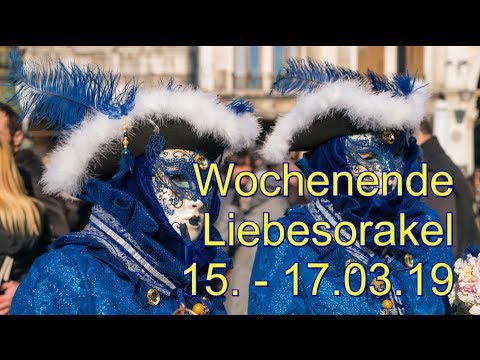 Wochenende Liebesorakel: 15.03. - 17.03.2019