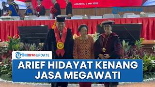 Arief Hidayat Kenang Jasa Megawati saat Jadi Guru Besar: Jika Tak Dipungut Saya Tak Ada di Sini