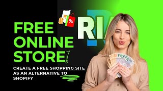 Create a free online store like Shopify without paying a free shopping site