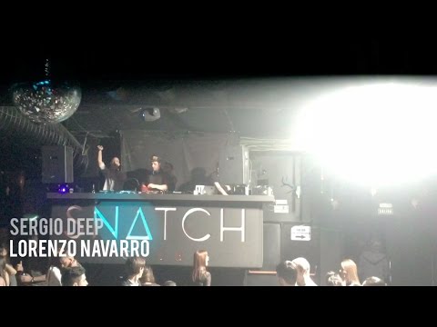 Sergio Deep @ Snatch Club - Residents Night with Lorenzo Navarro - 08/04/2017