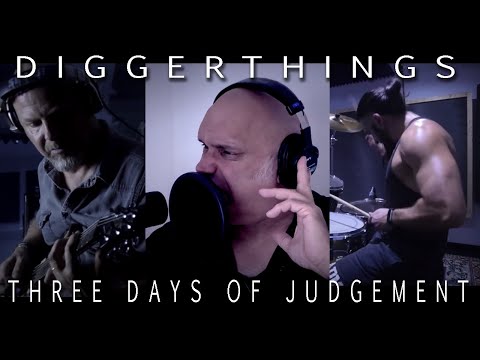 DIGGERTHINGS - Three Days of Judgement Feat. Blaze Bayley