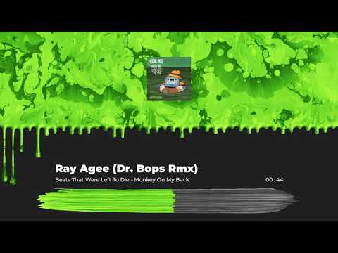 04  BTWLTD - Hip Hop Edition - Monkey On My Back - Ray Agee (Bops RMX)