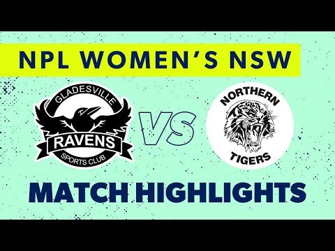 NPL Women's NSW Round 7 Highlights – Gladesville Ravens v Northern Tigers