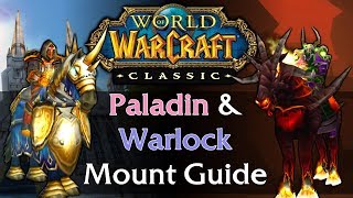 Classic WoW Paladin & Warlock Mount Guide