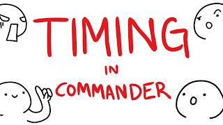 Why YOU Keep Losing Games in Commander (It's Timing!)