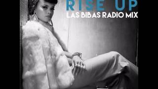 Andra Day &quot;Rise up&quot; (Las Bibas Radio Mix)