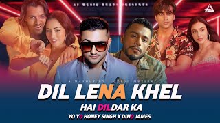 Download lagu Dil Lena Khel Hai Dildar Ka ft. Yo Yo Honey Singh X Dino James | Gtesh Muzikk #honeysingh #remix mp3 Download lagu Dil Lena Khel Hai Dildar Ka ft. Yo Yo Honey Singh X Dino James | Gtesh Muzikk #honeysingh #remix mp3