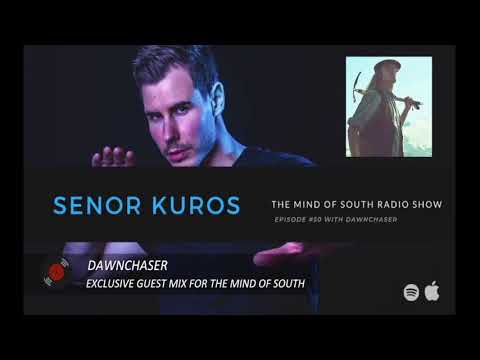 The Mind of South volume 50 - GUESTMIX BY DAWNCHASER