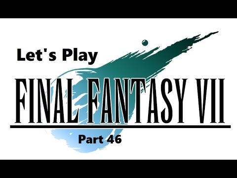 Let's Play Final Fantasy VII - Part 46: Get your facts straight