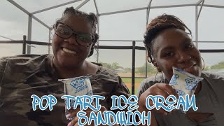 POP TART ICE CREAM SANDWICH REVIEW W/ Shereese from @CJandReese #THEREVIEWQUEEN