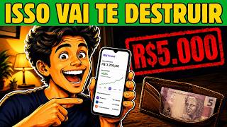 Se Você Tem Menos de R$ 5.000 Guardados, Não Invista Ainda