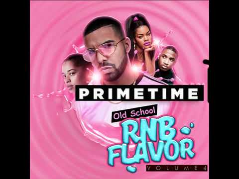 OLD SCHOOL RNB FLAVOR   RETRO R&B HITS OF THE 2000'S   THROWBACK RNB   MIX BY PRIMETIME   LINK IN DE