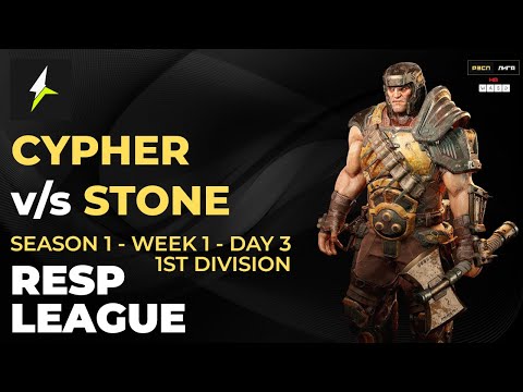 RESP LEAGUE S1:W1:D3:DIV1 - CYPHER v/s STONE - Quake Champions