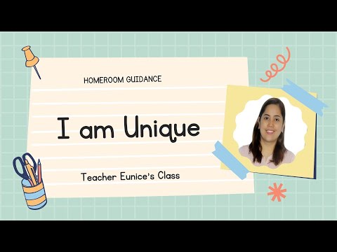 Kindergarten HOMEROOM GUIDANCE Week 1: I AM UNIQUE
