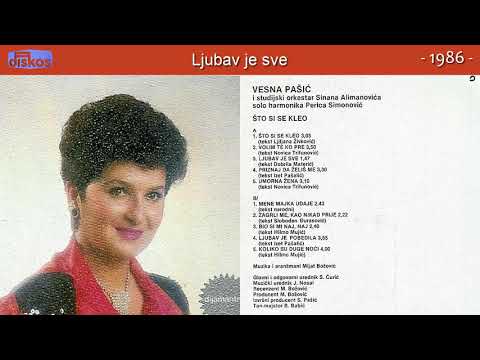 Vesna Pasic - Ljubav je sve - (Audio 1986)